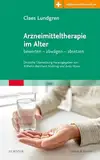 Arzneimitteltherapie im Alter: bewerten - abwägen - absetzen