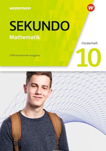 Sekundo - Mathematik für differenzierende Schulformen - Allgemeine Ausgabe 2018: Förderheft 10