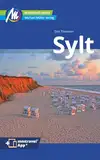 Sylt Reiseführer Michael Müller Verlag: Individuell reisen mit vielen praktischen Tipps. Inkl. Freischaltcode zur mmtravel® App (MM-Reisen)