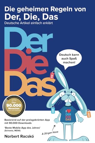 Die geheimen Regeln von Der, Die, Das: Deutsche Artikel einfach erklärt