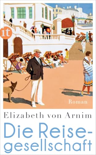 Die Reisegesellschaft: Roman (insel taschenbuch)