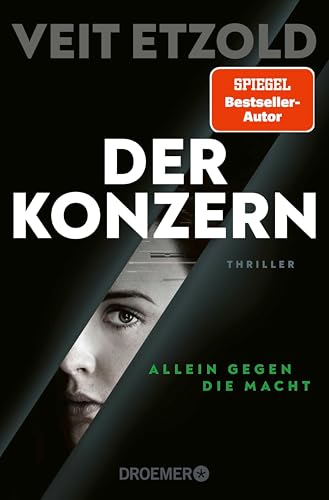 Der Konzern: Allein gegen die Macht. Thriller (Die Laura-Jacobs-Reihe 3)
