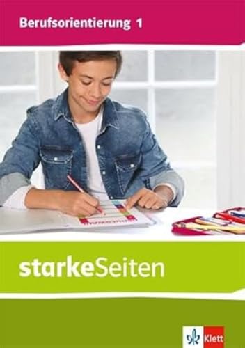 starkeSeiten Berufsorientierung 1: Schulbuch Klasse 5/6