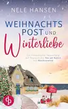 Weihnachtspost und Winterliebe: Ein romantischer Neuanfang auf Neuwerk mit Tee am Kamin und Nordseewind