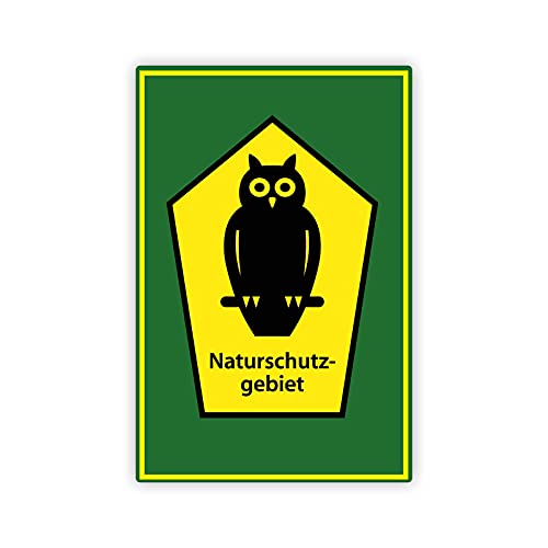 Naturschutzgebiet Schild 20 x 30 cm aus stabiler PVC Hartschaumplatte 3mm mit UV-Schutz von STROBO