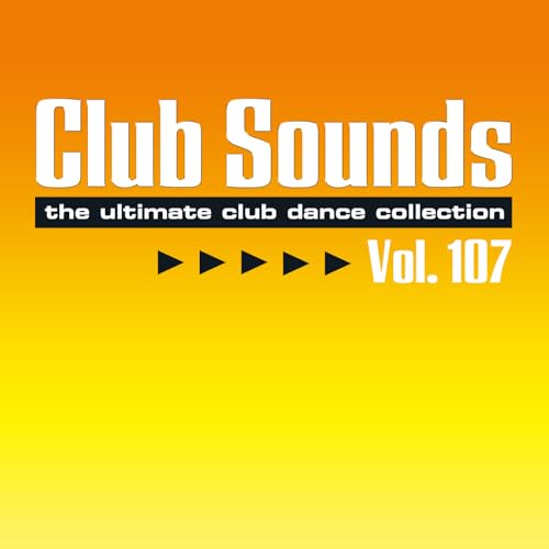 Club Sounds Vol. 107