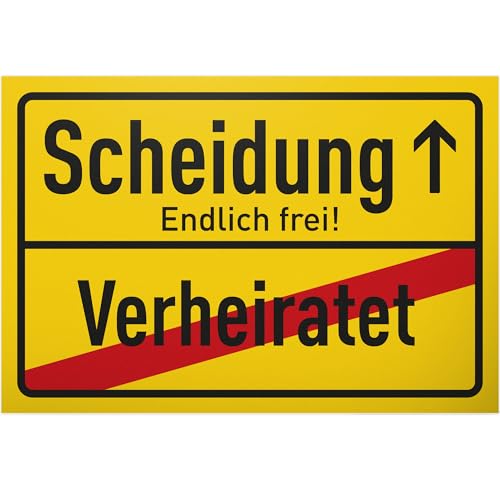 DankeDir! Scheidung - Schild 30 x 20 cm - Lustige Geschenkidee für frisch Geschiedene - Spruch Schild Scheidungsparty Deko - Witziges Spruchschild Türschild - Partydeko Abschied Single