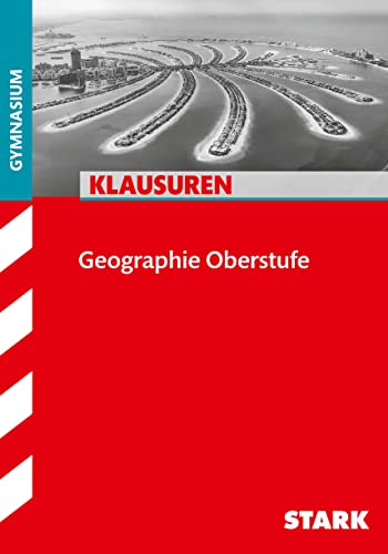 STARK Klausuren Gymnasium - Geographie Oberstufe