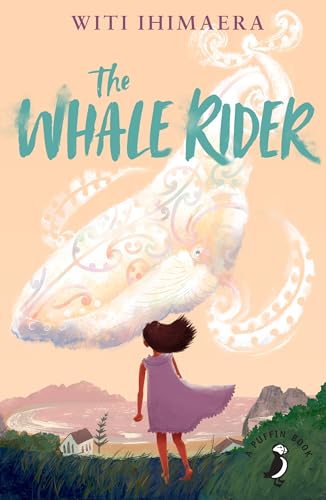 The Whale Rider (A Puffin Book)