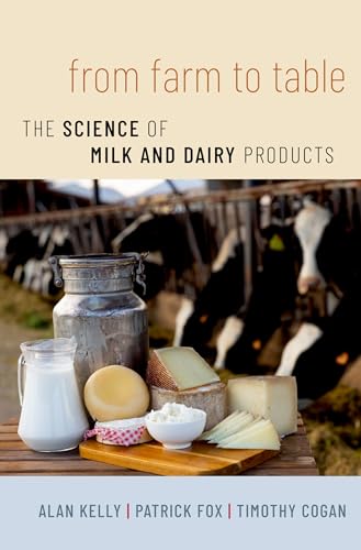 From Farm to Table: The Science of Milk and Dairy Products (English Edition)