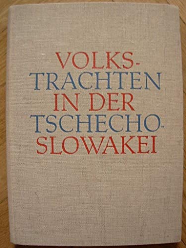 Volkstrachten in der Tschechoslowakei
