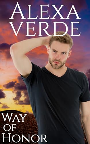 Way of Honor (Honor and Danger Team Book 4) (English Edition)
