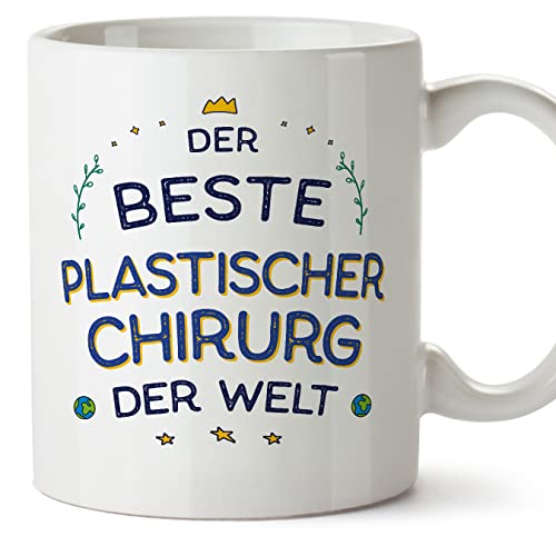 Mugffins Tassen/Becher mit Spruch für PLASTISCHER CHIRURG - Auf Deutsch - Beste der Welt - 11 oz / 330 ml - originelles und lustiges Geschenk Mitarbeiter