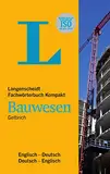 Langenscheidt Fachwörterbuch Kompakt Bauwesen Englisch: Englisch-Deutsch / Deutsch-Englisch