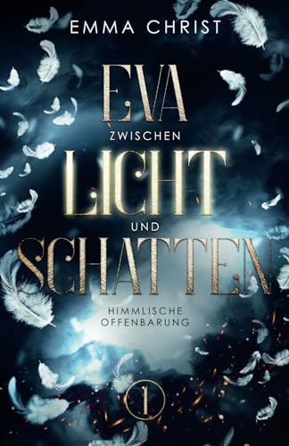 Eva zwischen Licht und Schatten: Himmlische Offenbarung