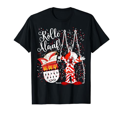 Kölner Dom Clown Kölle Alaaf Konfetti Karneval Fashingumzug T-Shirt