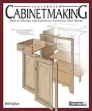 Cabinetmaking: How to Design and Construct Furniture That Works