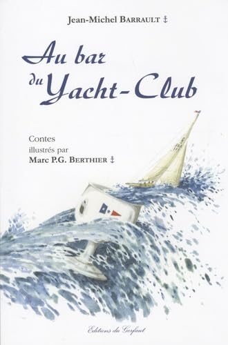 Au bar du Yacht-Club