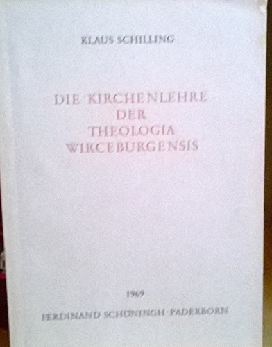 Die Kirchenlehre der Theologia Wirceburgensis