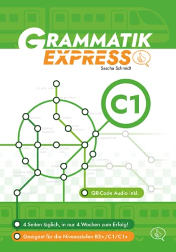 Grammatik Express C1 - Deutsch mit Schmidt