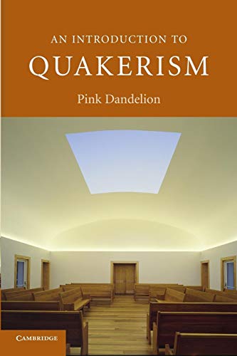 An Introduction to Quakerism (Introduction to Religion)