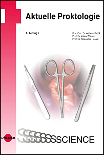 Aktuelle Proktologie (UNI-MED Science)