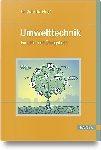 Umwelttechnik: Ein Lehr- und Übungsbuch