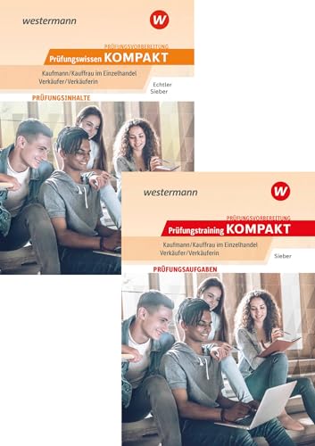 Prüfungsvorbereitung Prüfungswissen KOMPAKT + Prüfungstraining KOMPAKT - Kaufmann/Kauffrau im Einzelhandel - Verkäufer/Verkäuferin: Paket ... im Einzelhandel / Verkäufer/Verkäuferin)