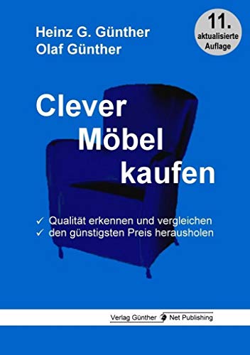 Clever Möbel kaufen: Qualität erkennen und vergleichen, den günstigsten Preis herausholen