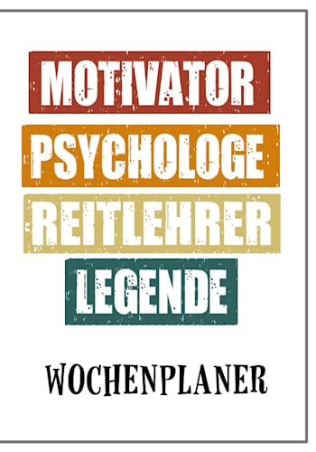 Reitlehrer Wochenplaner: Lustiger Reitlehrer Spruch auf deinem Wochenplaner für Reitstunden