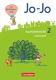 Jo-Jo Sachunterricht - Neubearbeitung 2016 - 2. Schuljahr: Arbeitsheft