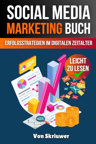 Social Media Marketing Buch: Erfolgsstrategien im digitalen Zeitalter