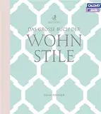 Das grosse Buch der Wohnstile
