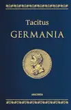 Tacitus, Germania. Lateinisch / Deutsch: In Cabra-Leder gebunden. Mit Goldprägung (Cabra-Leder-Reihe, Band 32)