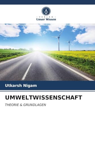 UMWELTWISSENSCHAFT: THEORIE & GRUNDLAGEN