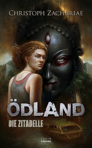 ÖDLAND 06 Die Zitadelle (ÖDLAND-Reihe 6)