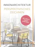 Innenarchitektur | Perspektivisches zeichnen