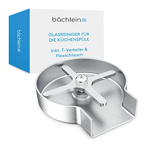 Bächlein Glasreiniger Glasspüler aus Edelstahl - Gläserdusche inklusive T-Verteiler und Flexschlauch - Automatischer Spüler für die Küche, geeignet für Gläser und Flaschen