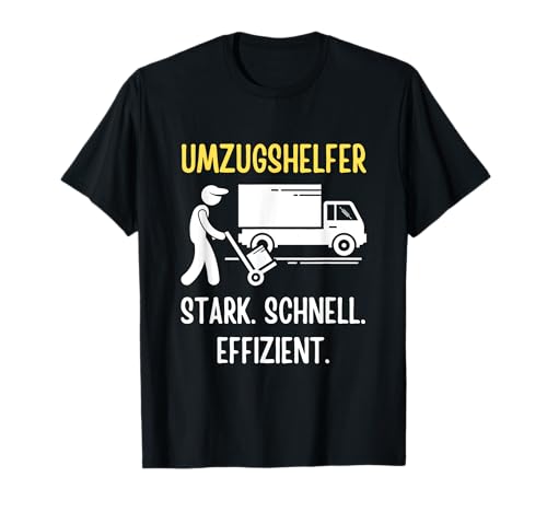 Lustiges Umzugshelfer Tshirt | Möbelpacker Design | Umzug T-Shirt