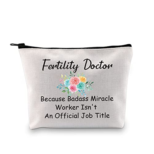 JXGZSO Fruchtbarkeits-Doktor-Dankeschön-Geschenk, Badass Miracle Worker Isn't An Offitial Job Title Make-up-Tasche mit Reißverschluss für Ärzte und Krankenschwestern, Fruchtbarkeitsarzt