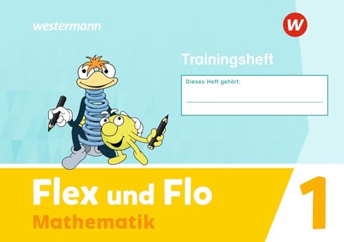 Flex und Flo - Ausgabe 2021: Trainingsheft 1