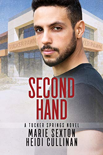 Second Hand (Tucker Springs Book 2) (English Edition)