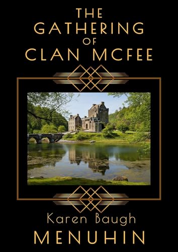 The Gathering of Clan McFee: Heathcliff Lennox: A1920s murder mystery (English Edition)