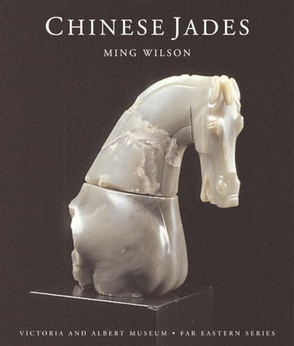 Chinese Jades (Victoria & Albert Museum Far Eastern Series)