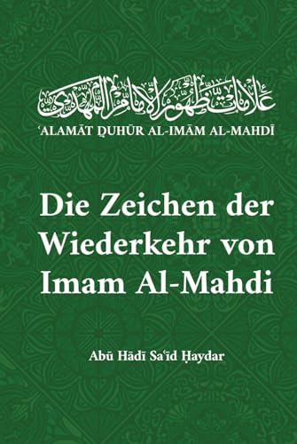 Die Zeichen der Wiederkehr von Imam Al-Mahdi