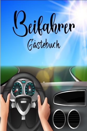 Beifahrer Gästebuch: Ein unterhaltsames Beifahrer-Gästebuch für Bewertungen während der Fahrt, mit einer Vielzahl witziger Fragen zum Ausfüllen und Lachen unterwegs. -5-