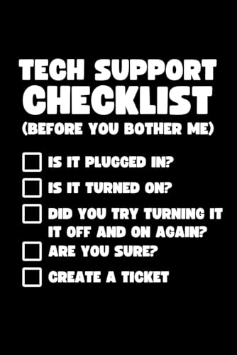 Tech Support Checklist Notebook: Funny Tech Support Gift