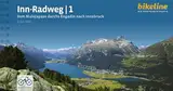 Inn-Radweg / Inn-Radweg 1: Vom Malojapass durchs Engadin nach Innsbruck, 1:50.000, 234 km (Bikeline Radtourenbücher)