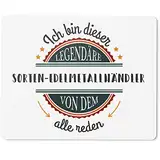 JUNIWORDS Mauspad Mousepad, Ich Bin dieser legendäre Sorten-Edelmetallhändler, von dem alle reden (5068505)