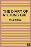 The Diary of a Young Girl (English Edition)